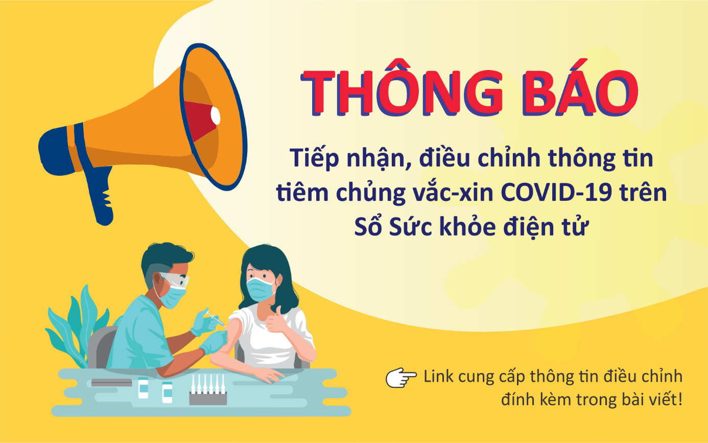 TRUNG TÂM Y TẾ NINH PHƯỚC: Tiếp nhận, điều chỉnh thông tin tiêm chủng vắc-xin COVID-19 trên Sổ Sức khỏe điện tử