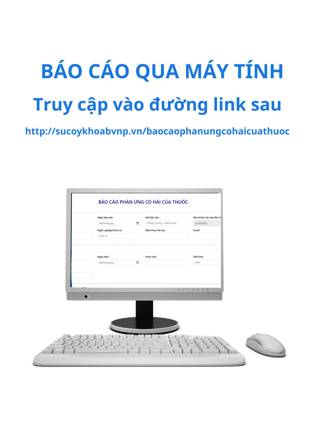 Hướng dẫn báo cáo phản ứng có hại của thuốc (ADR) bằng hình thức điện tử tại bệnh viện Ninh Phước