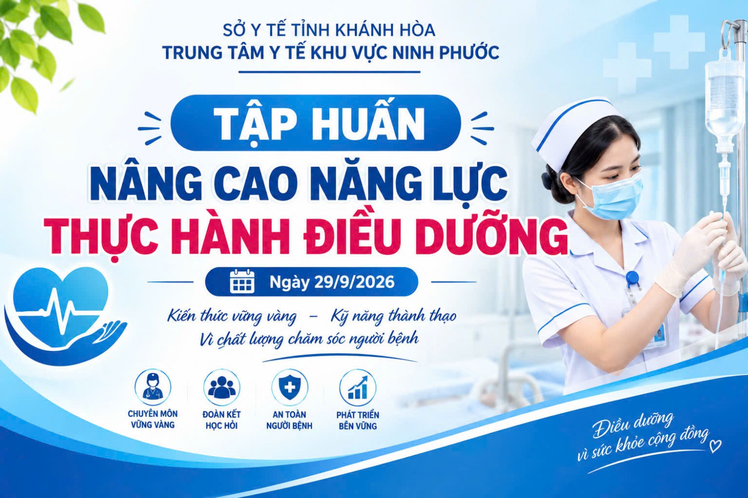 NÂNG CAO NĂNG LỰC THỰC HÀNH ĐIỀU DƯỠNG: BƯỚC TIẾN TRONG CHẤT LƯỢNG CHĂM SÓC NGƯỜI BỆNH TẠI TRUNG TÂM Y TẾ KHU VỰC NINH PHƯỚC